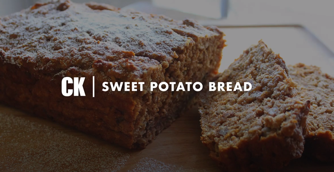 CK Sweet Potato Bread