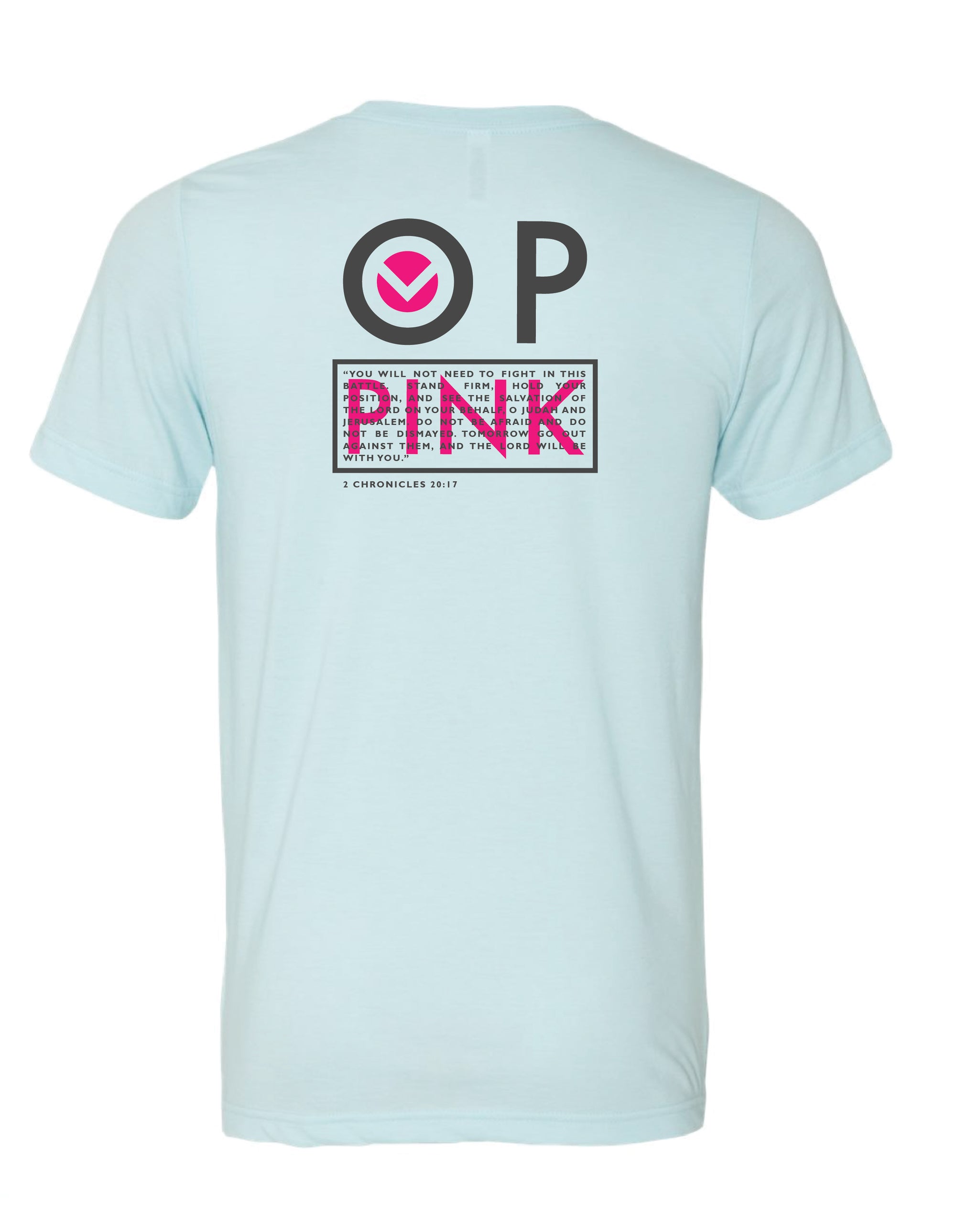 OP PINK 2020 Fundraiser Tee Shirt
