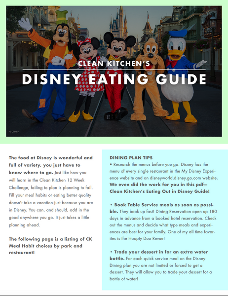 Clean Kitchen's Disney Eating Guide eBook